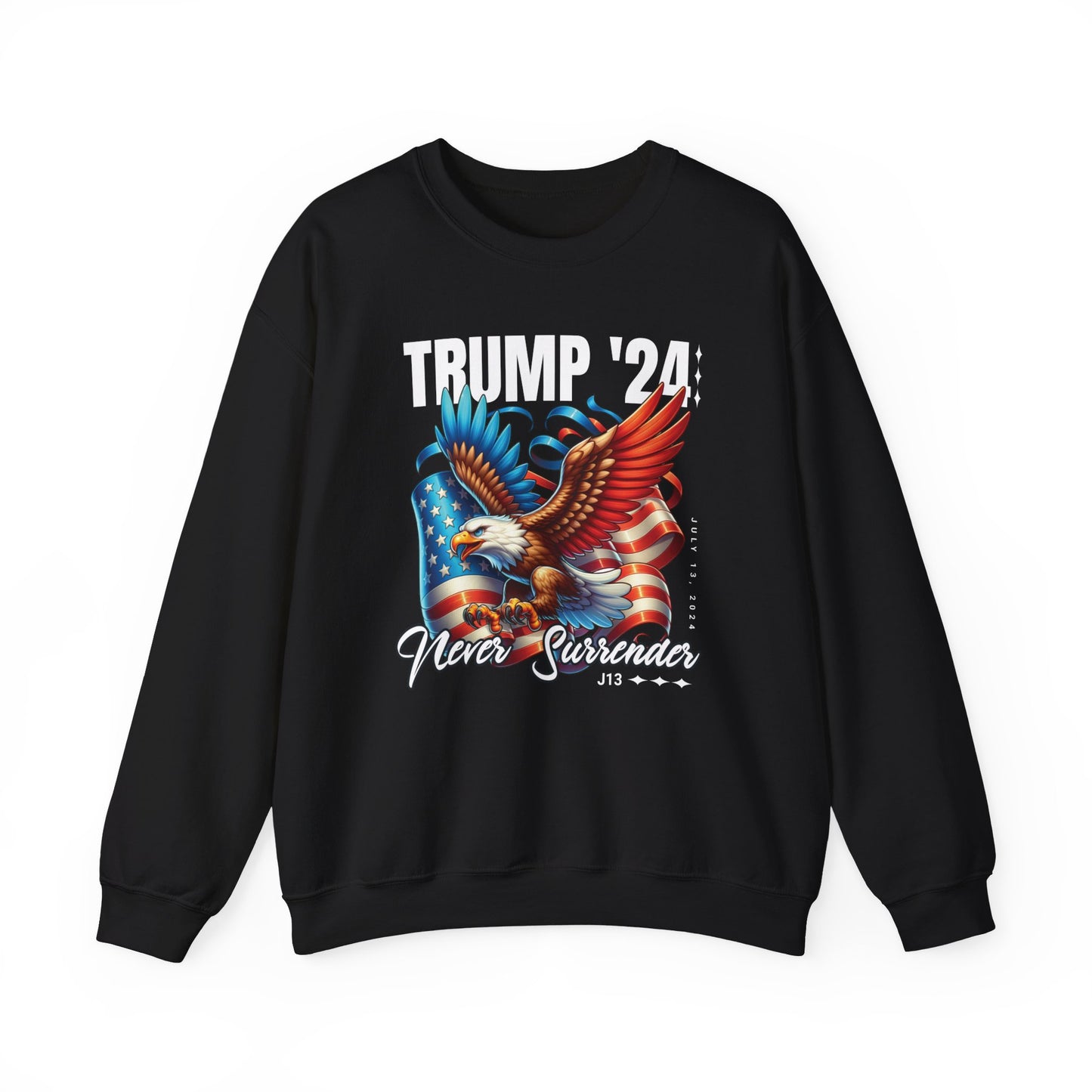 Trump '24 Never Surrender Crewneck Sweatshirt