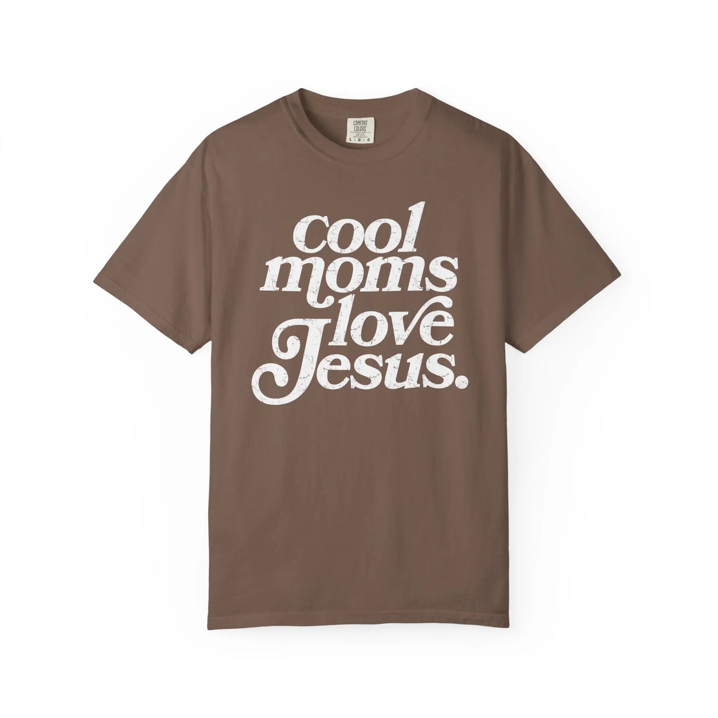 Cool Moms Love Jesus T-Shirt Printify