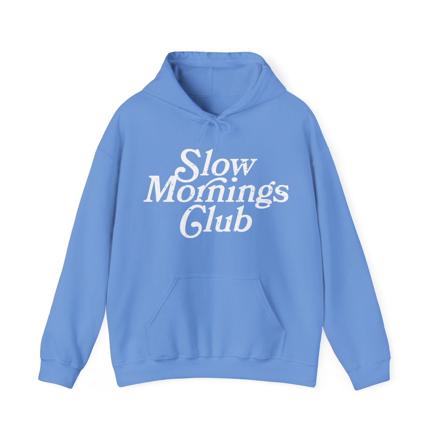Slow Mornings Club Hoodie