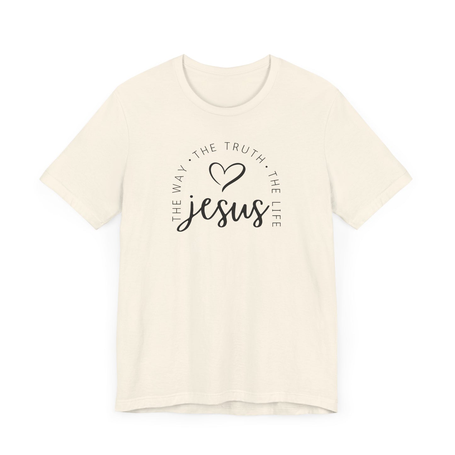 Jesus The way The truth The life Tee