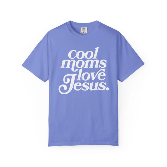Cool Moms Love Jesus T-Shirt Printify