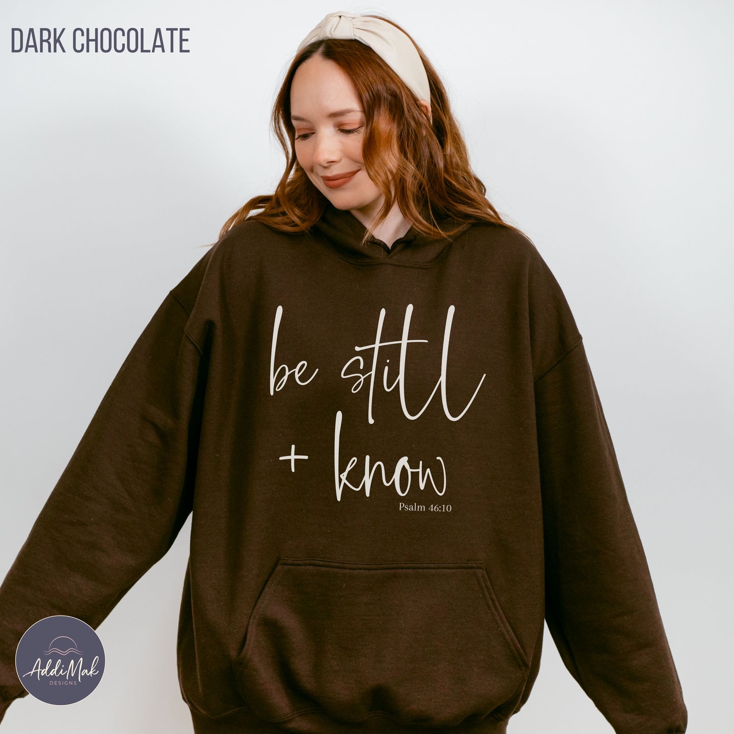 Be Still and Know Hoodie