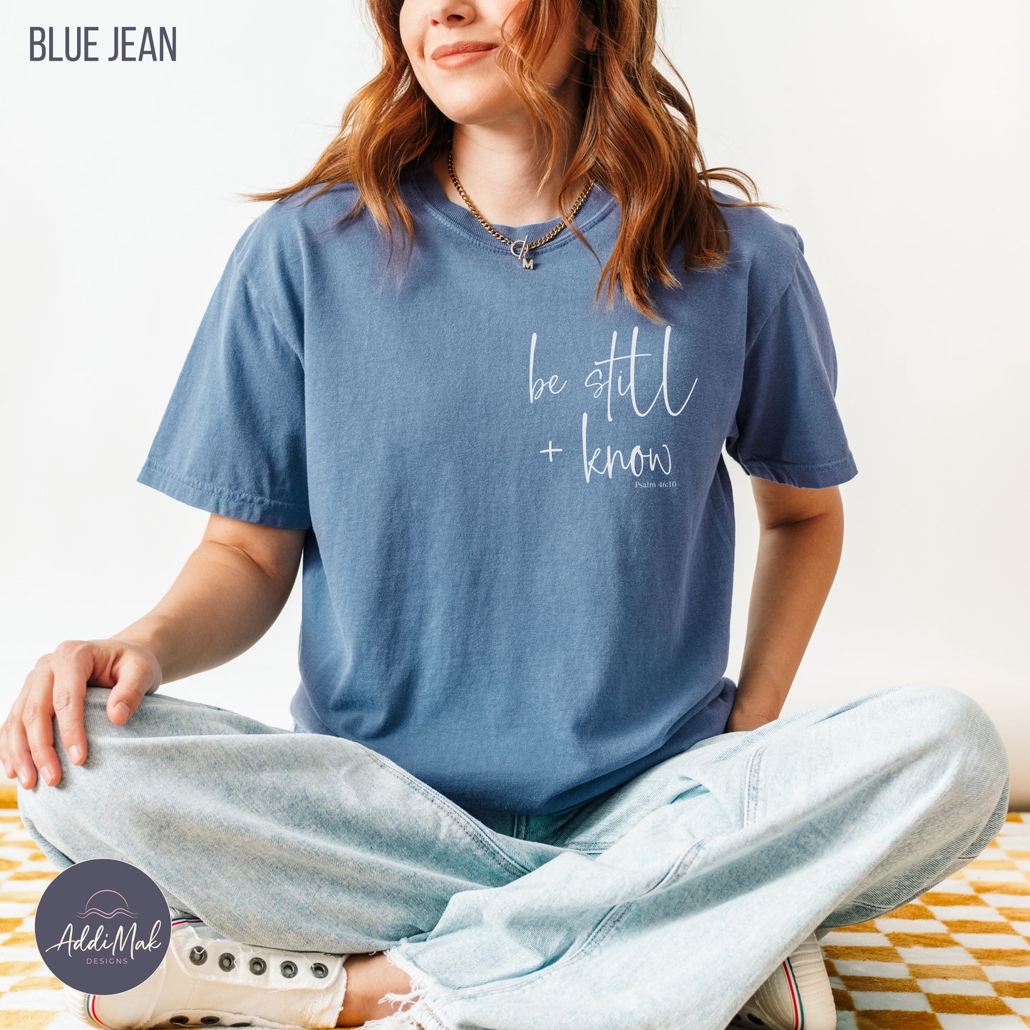 Be Still and Know Psalm 46 10 T-Shirt