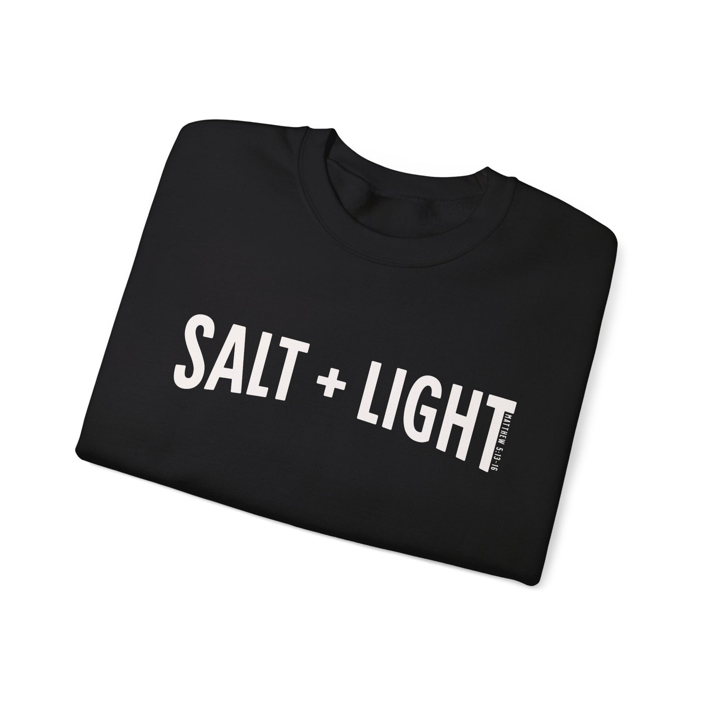 SALT and LIGHT Matthew 5:13-16 Crewneck Sweatshirt