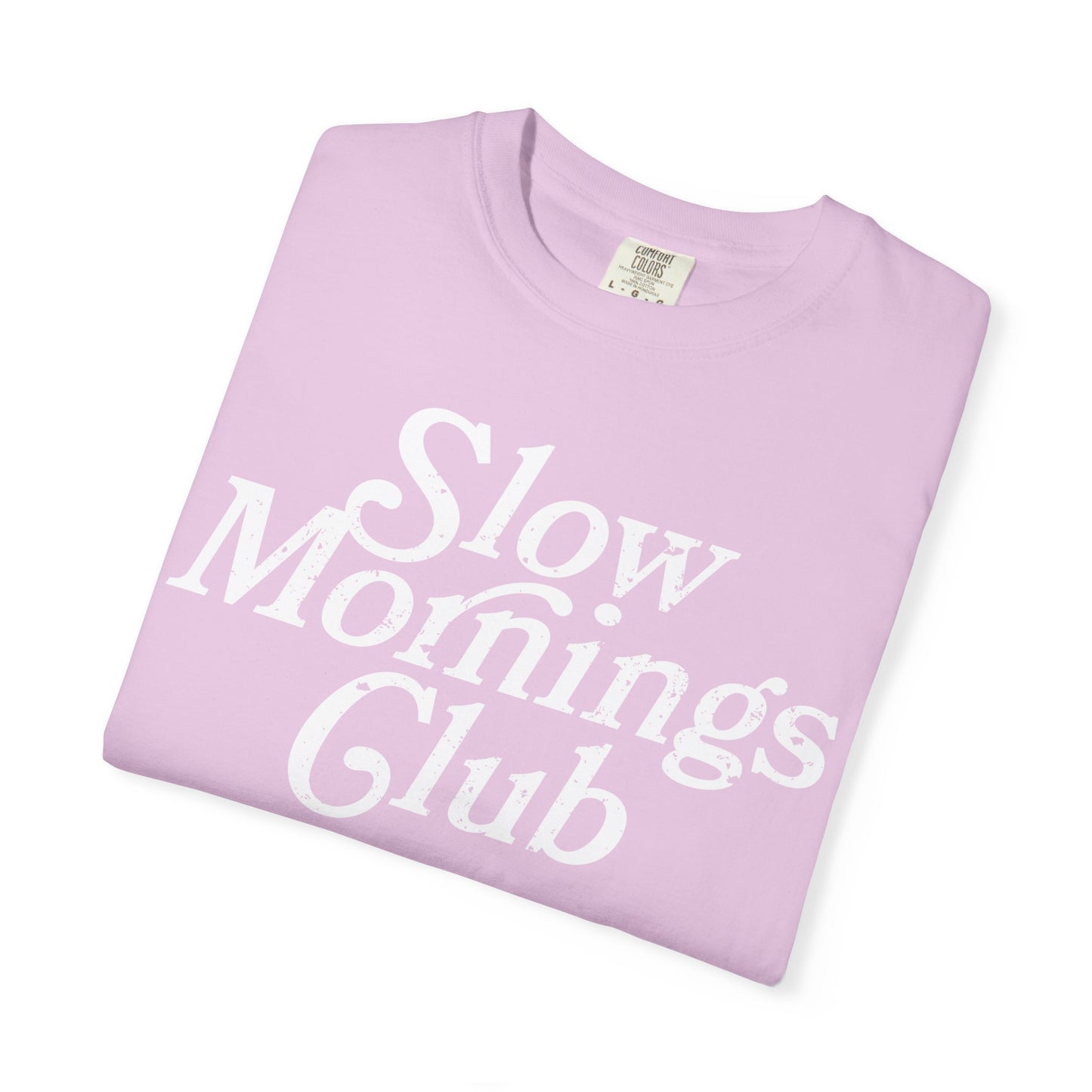 Slow Mornings Club T-Shirt