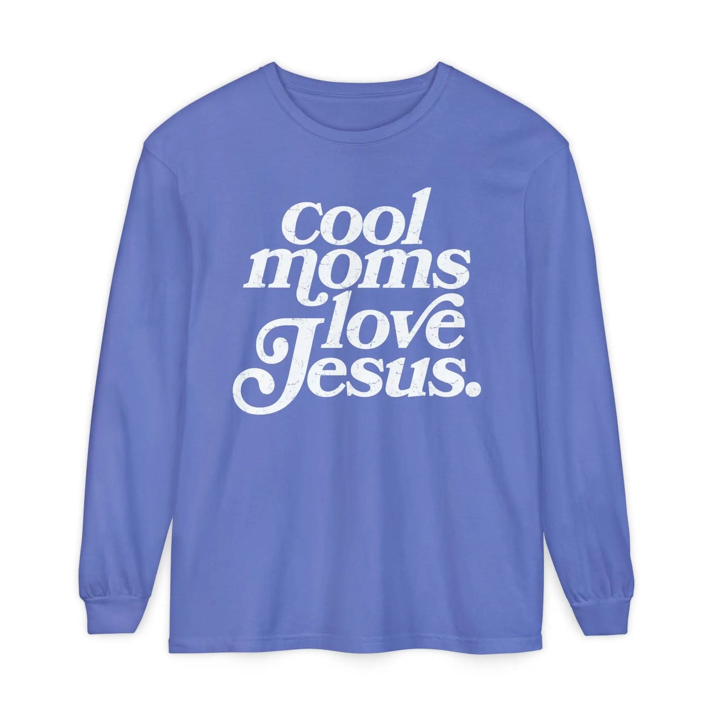 Cool Moms Love Jesus Long Sleeve Shirt Printify