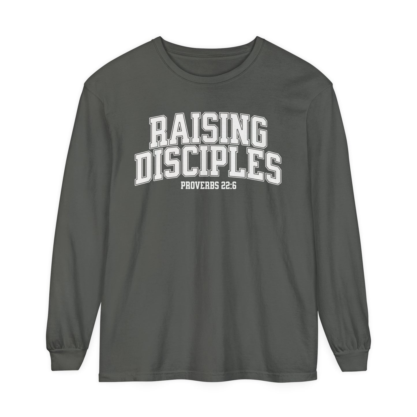 Raising Disciples - Varsity Long Sleeve T-Shirt