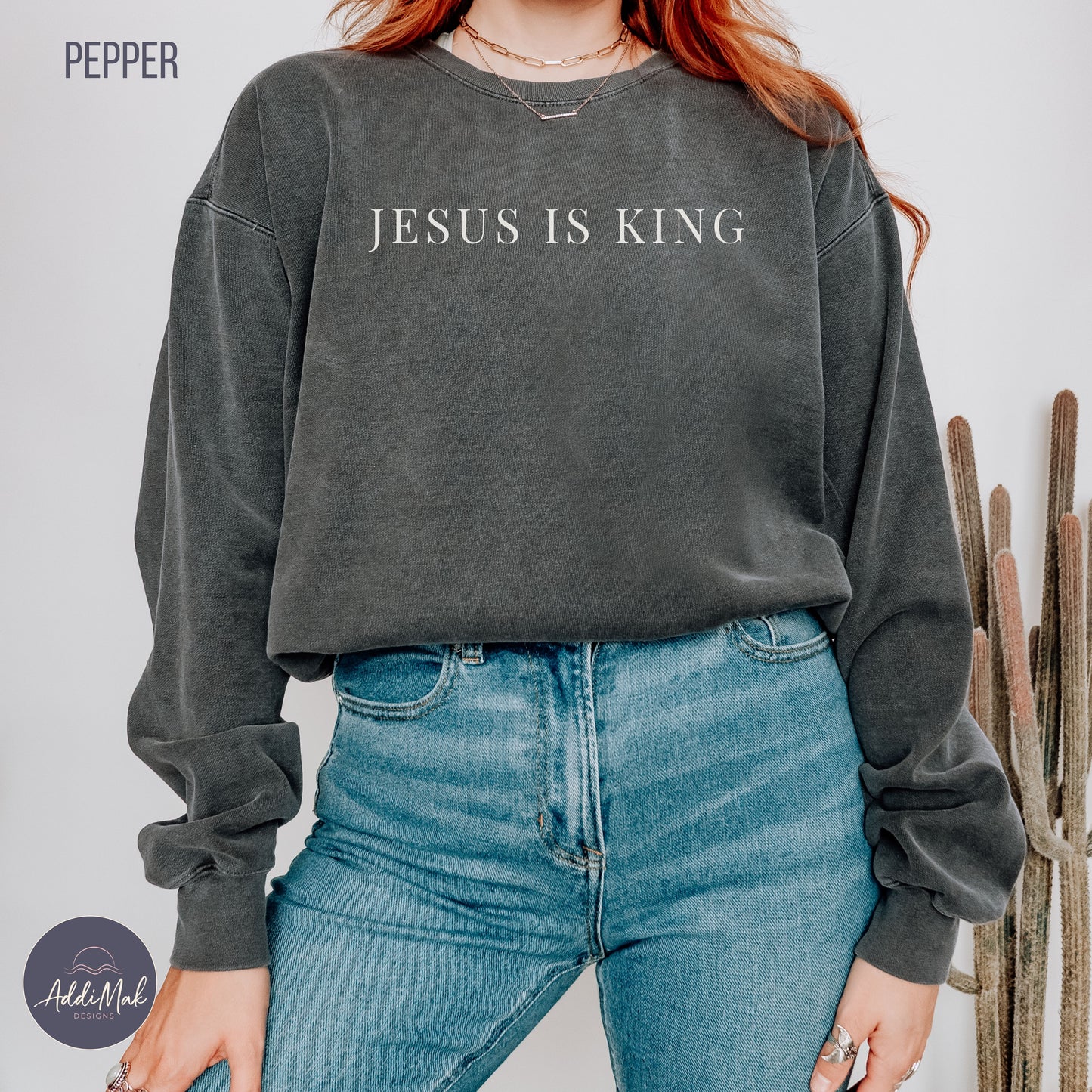 Jesus Is King Sweatshirt