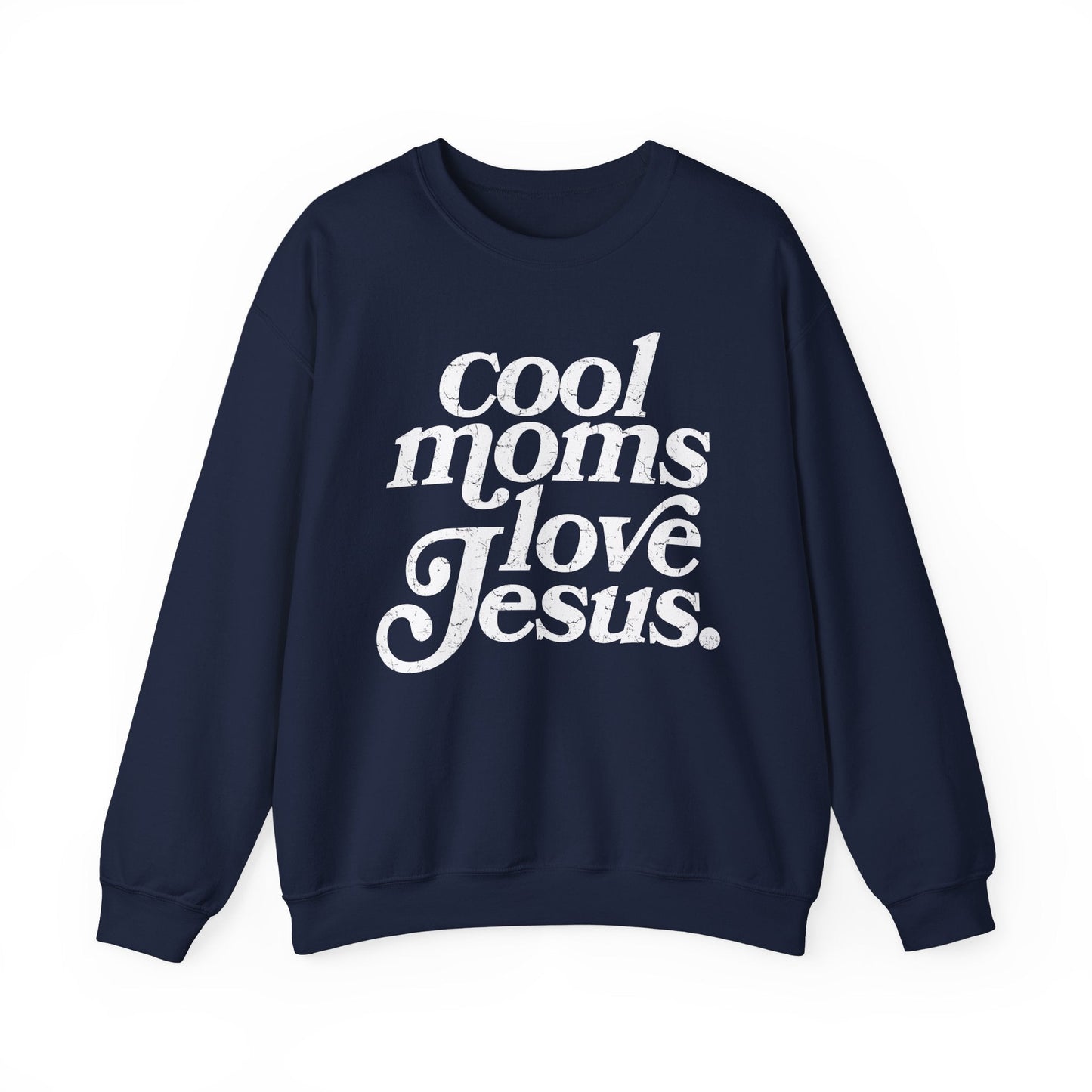 Cool Moms Love Jesus Sweatshirt Printify