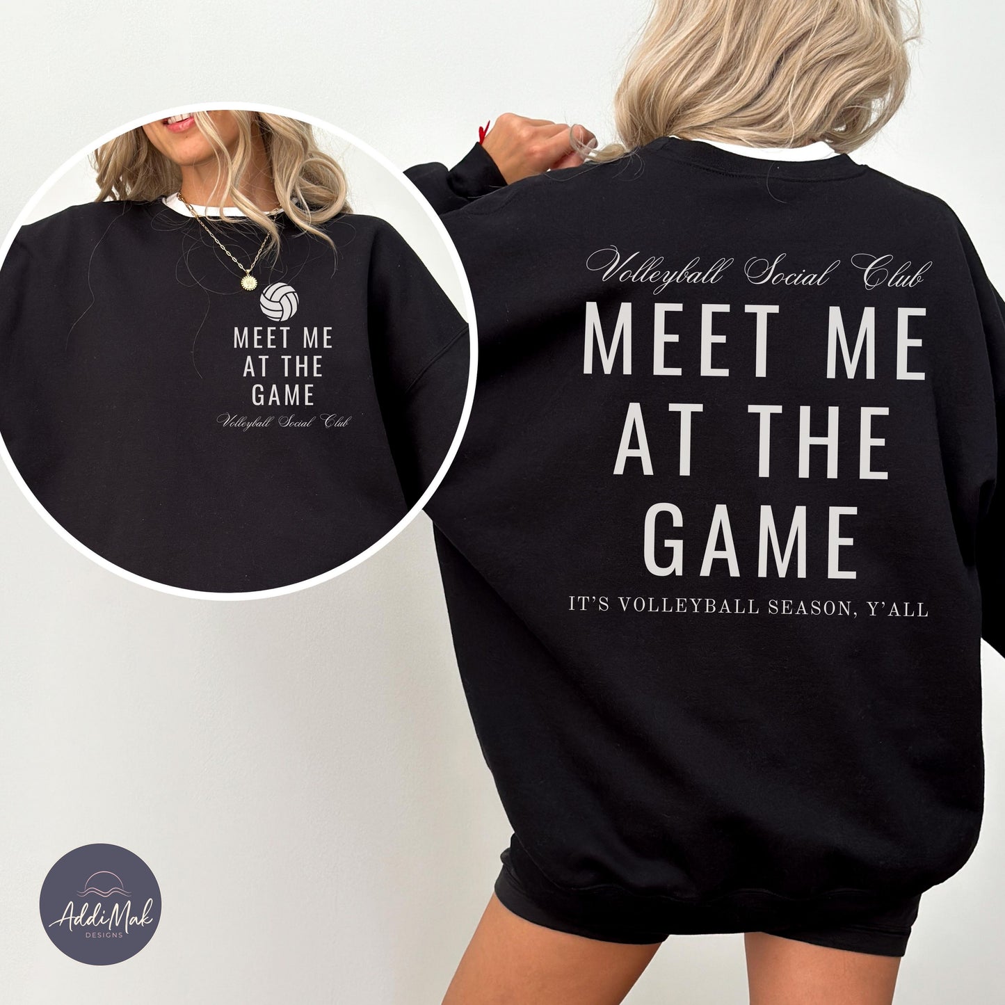 Meet Me At The Game Volleyball Social Club It's Volleyball Season Y'all Sweatshirt