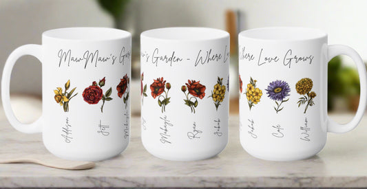 Custom Grandma's or Mom's Garden Birth Flower Coffee or Tea Mug