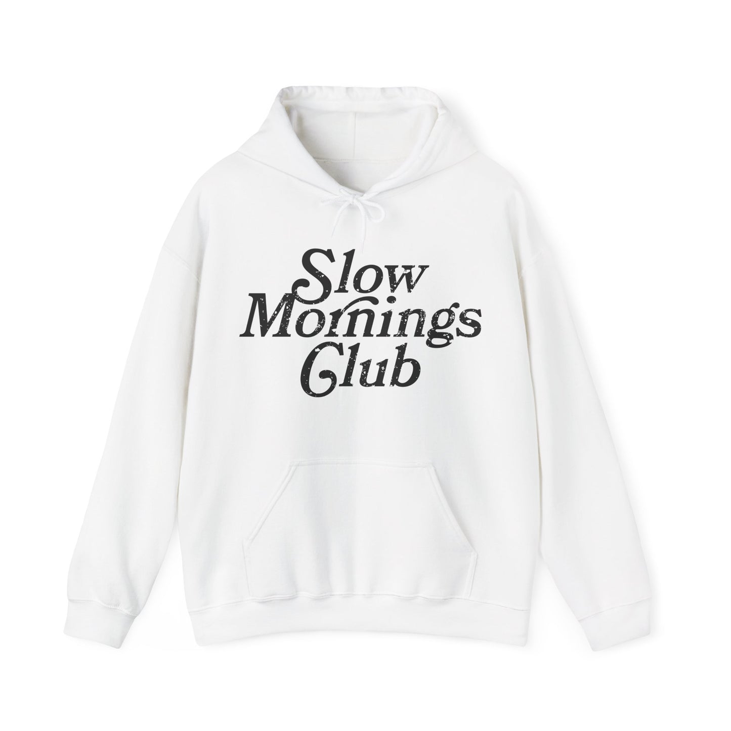 Slow Mornings Club Hoodie