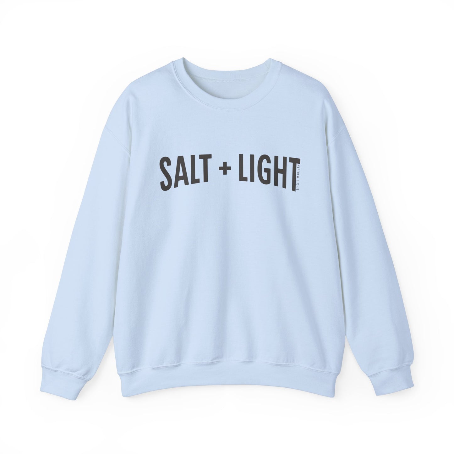 SALT and LIGHT Matthew 5:13-16 Crewneck Sweatshirt