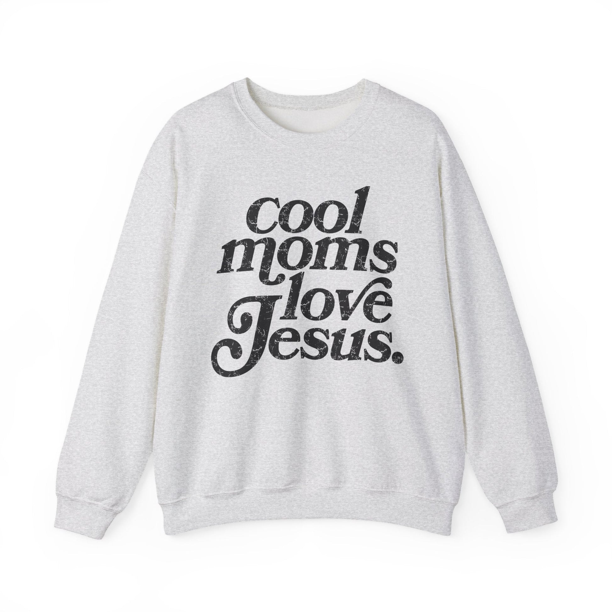 Cool Moms Love Jesus Sweatshirt Printify