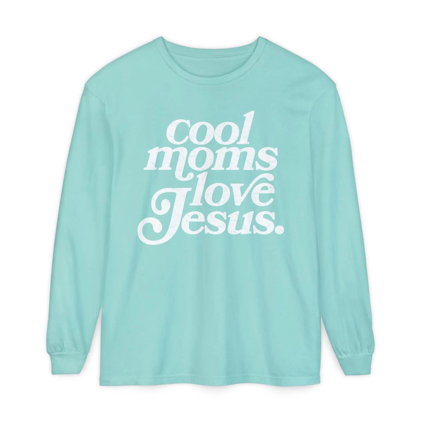 Cool Moms Love Jesus Long Sleeve Shirt Printify