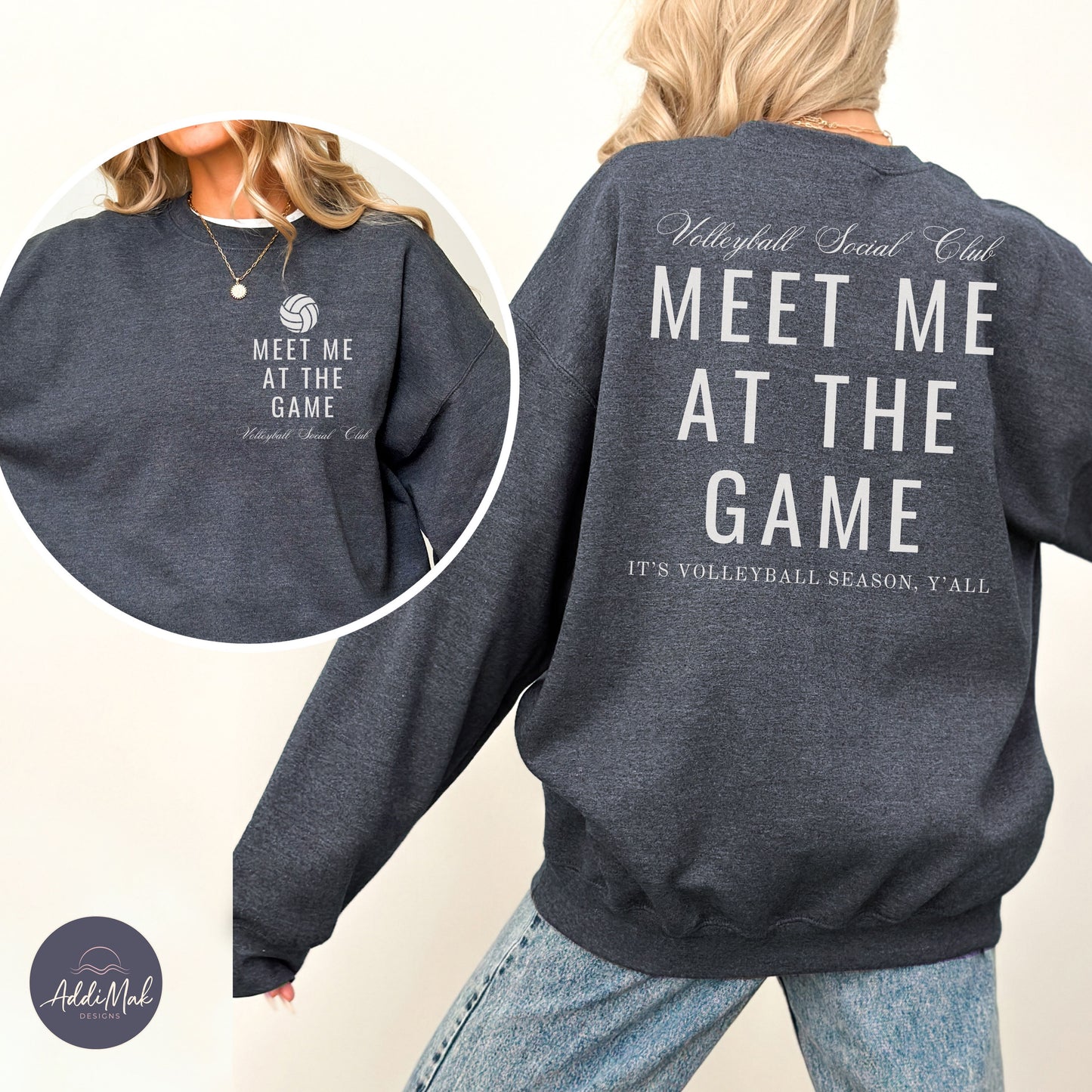 Meet Me At The Game Volleyball Social Club It's Volleyball Season Y'all Sweatshirt