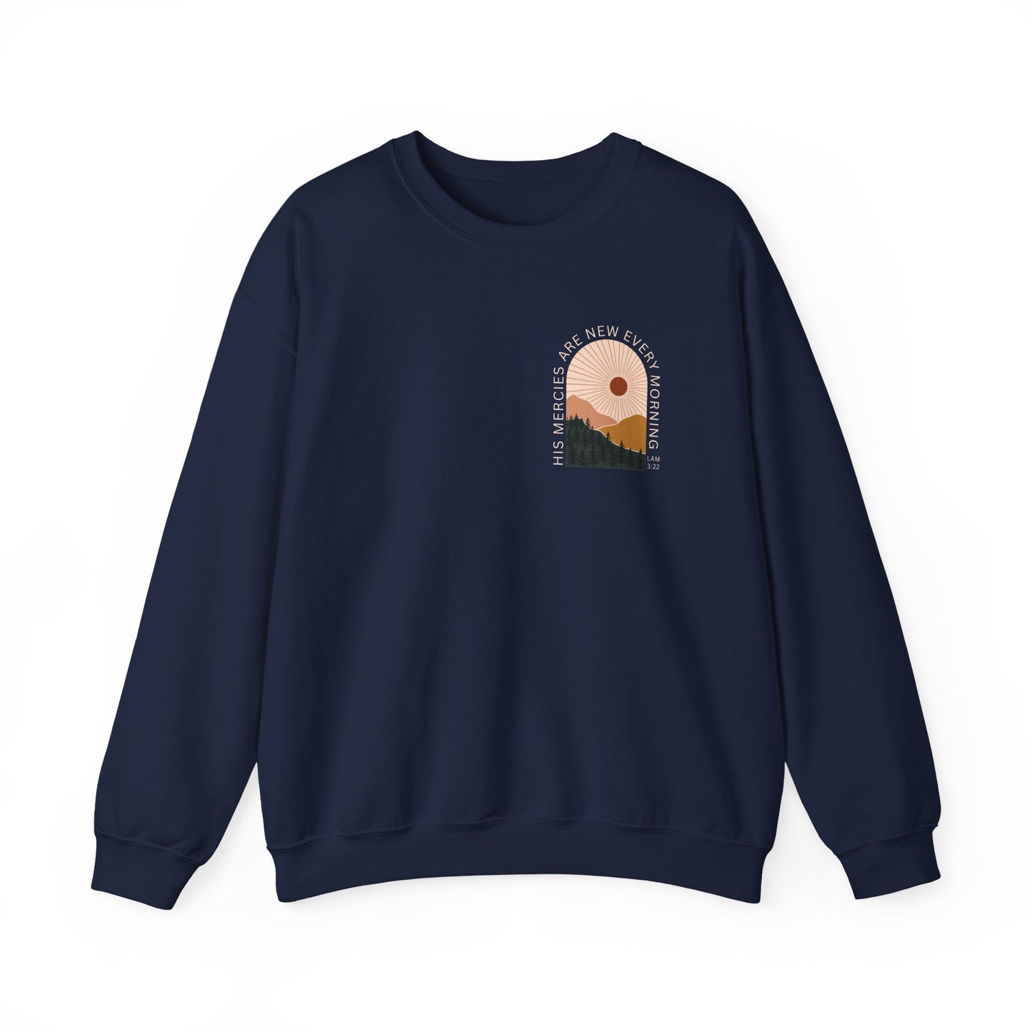 His Mercies Are New Every Morning Crewneck Sweatshirt