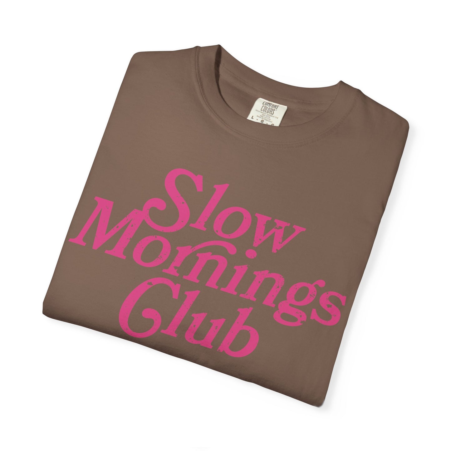 Slow Mornings Club T-Shirt