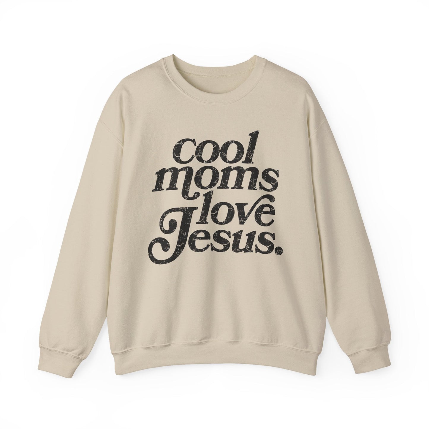 Cool Moms Love Jesus Sweatshirt Printify