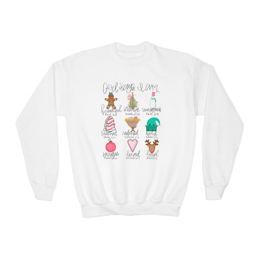 Kids God Says I Am Christmas Sweatshirt