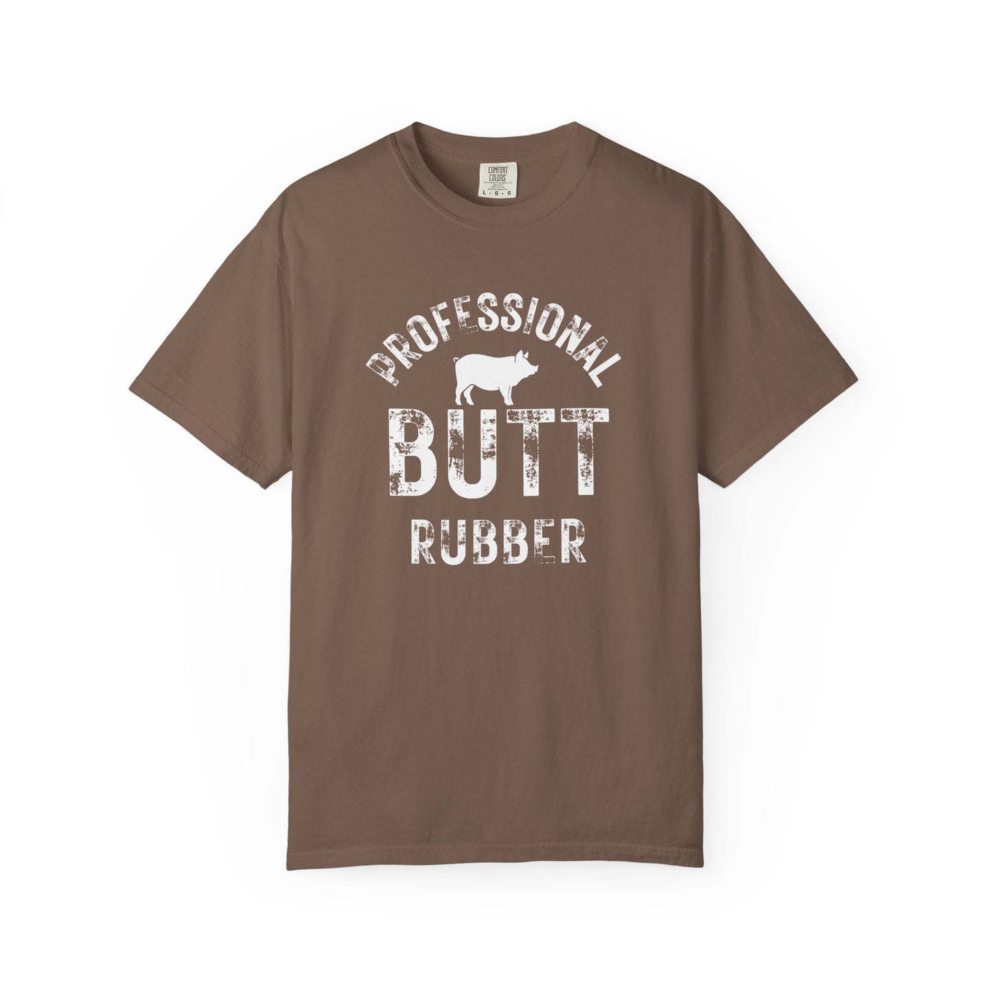 Professional Butt Rubber T-shirt