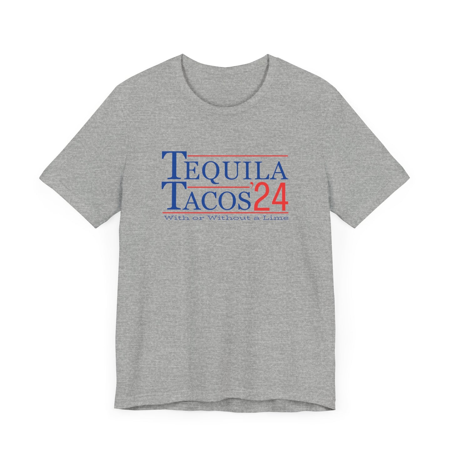 Tequila and Tacos 2024 Presidential Election Humor T-shirt