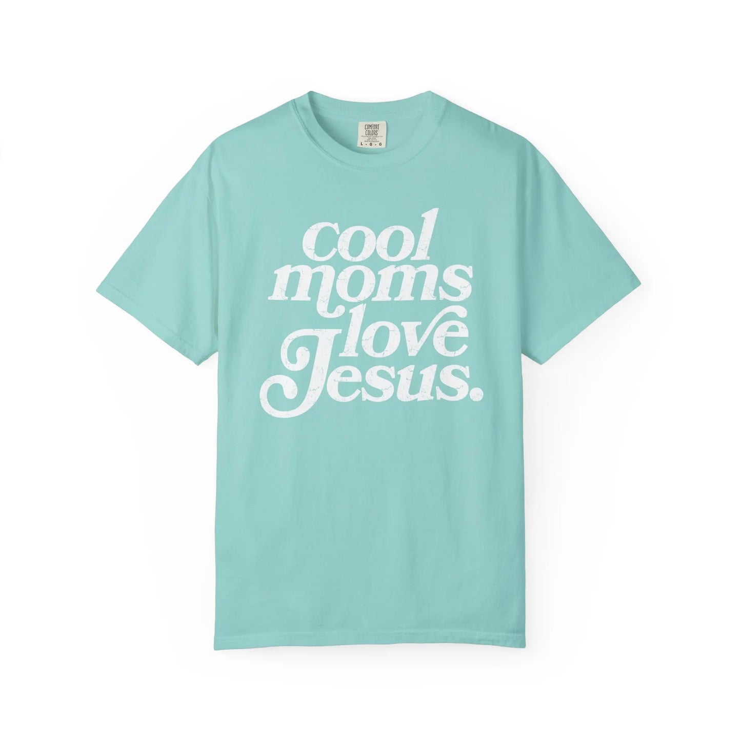 Cool Moms Love Jesus T-Shirt Printify