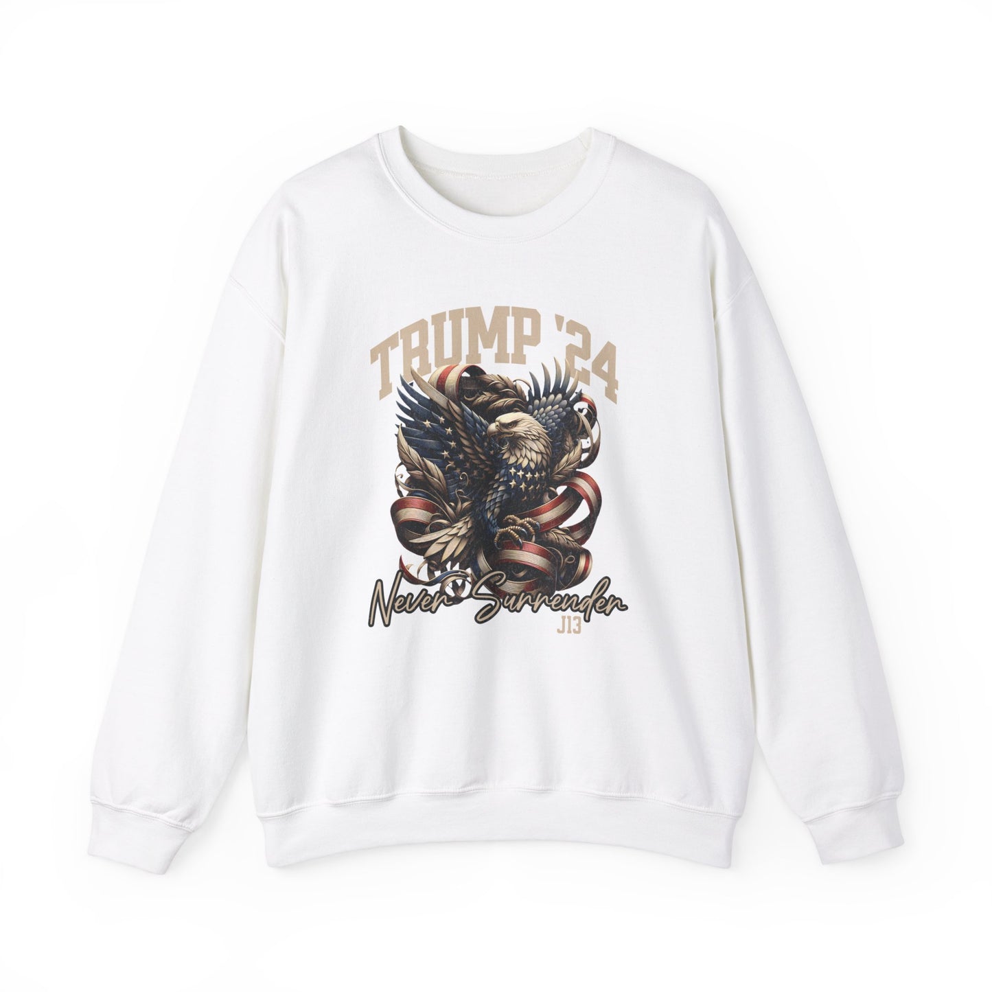 Trump J13 Never Surrender Crewneck Sweatshirt