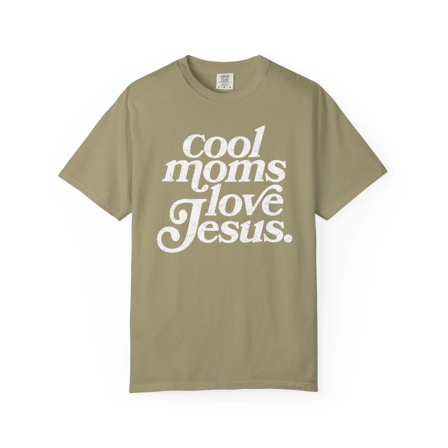 Cool Moms Love Jesus T-Shirt Printify
