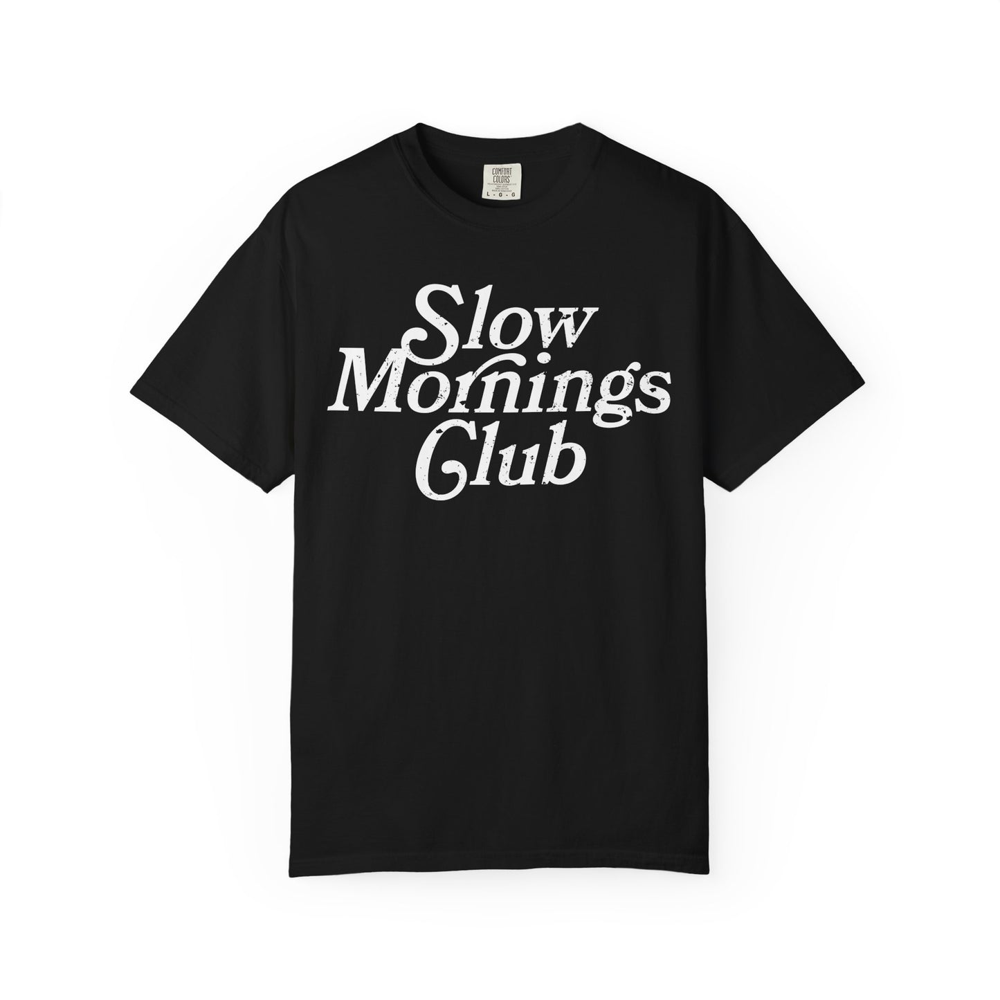 Slow Mornings Club T-Shirt