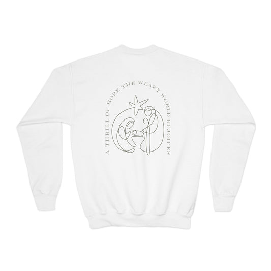 Youth A Thrill of Hope - Nativity Scene Sweatshirt