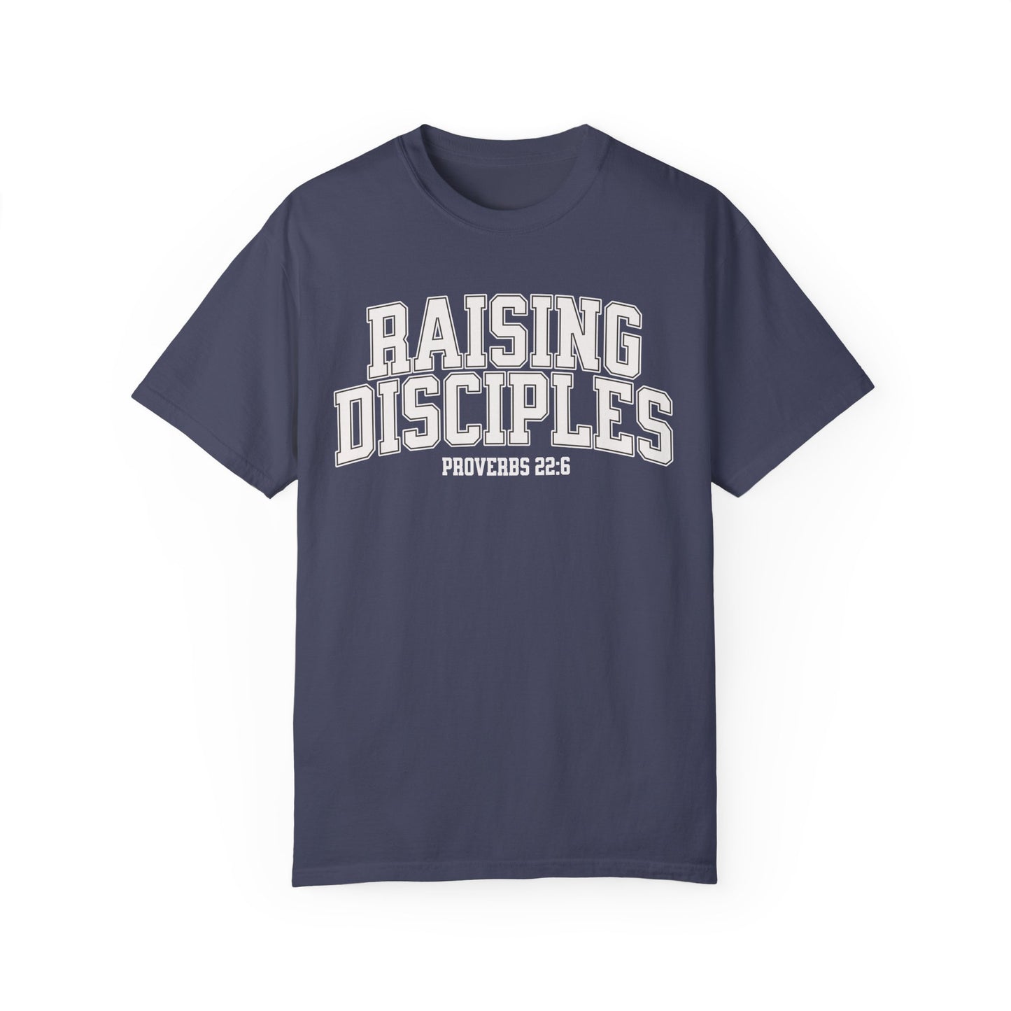 Raising Disciples - Varsity T-shirt