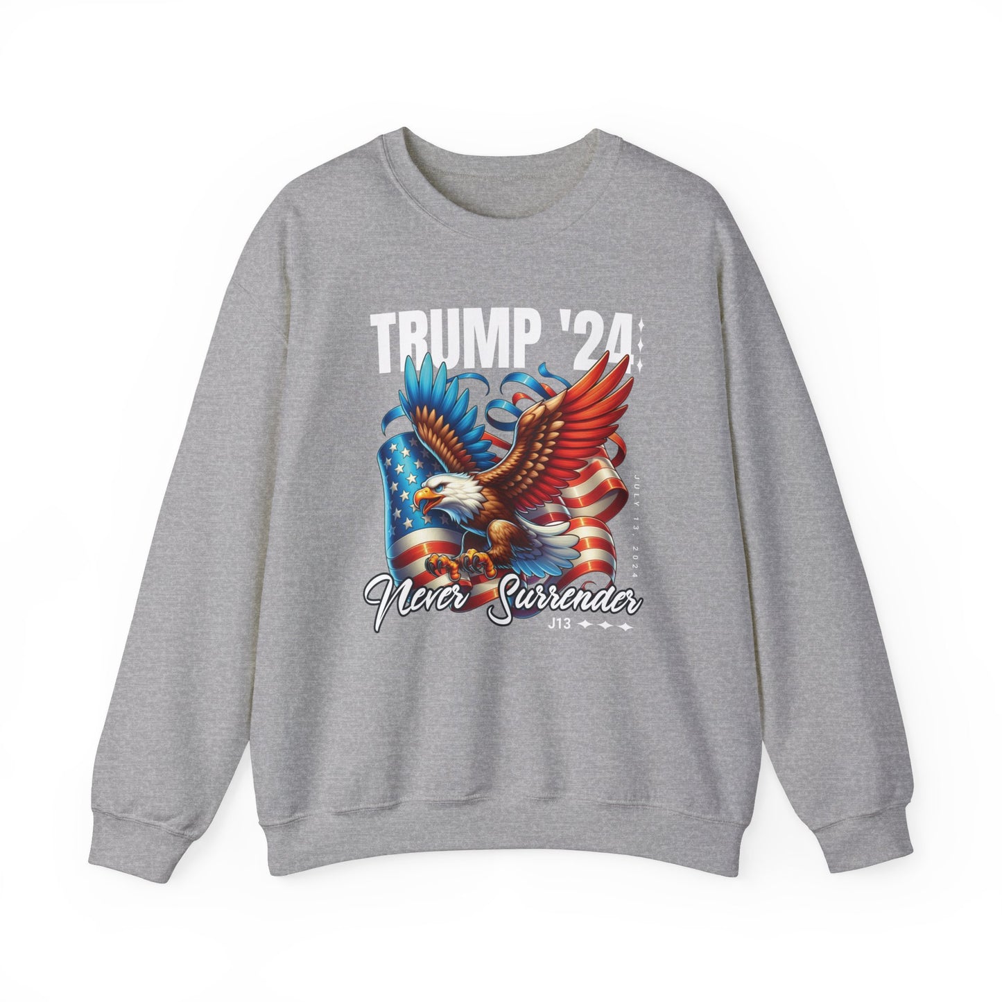 Trump '24 Never Surrender Crewneck Sweatshirt