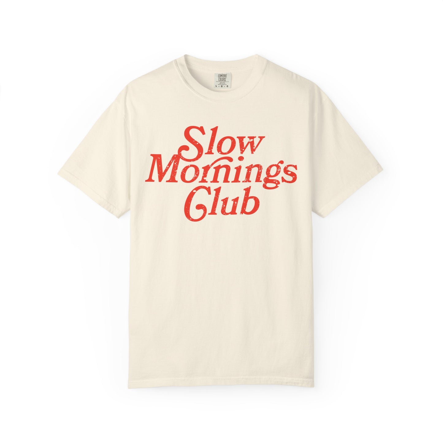 Slow Mornings Club T-Shirt