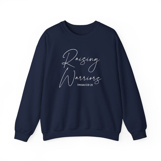 Raising Warriors Ephesians 6:10-20 Sweatshirt