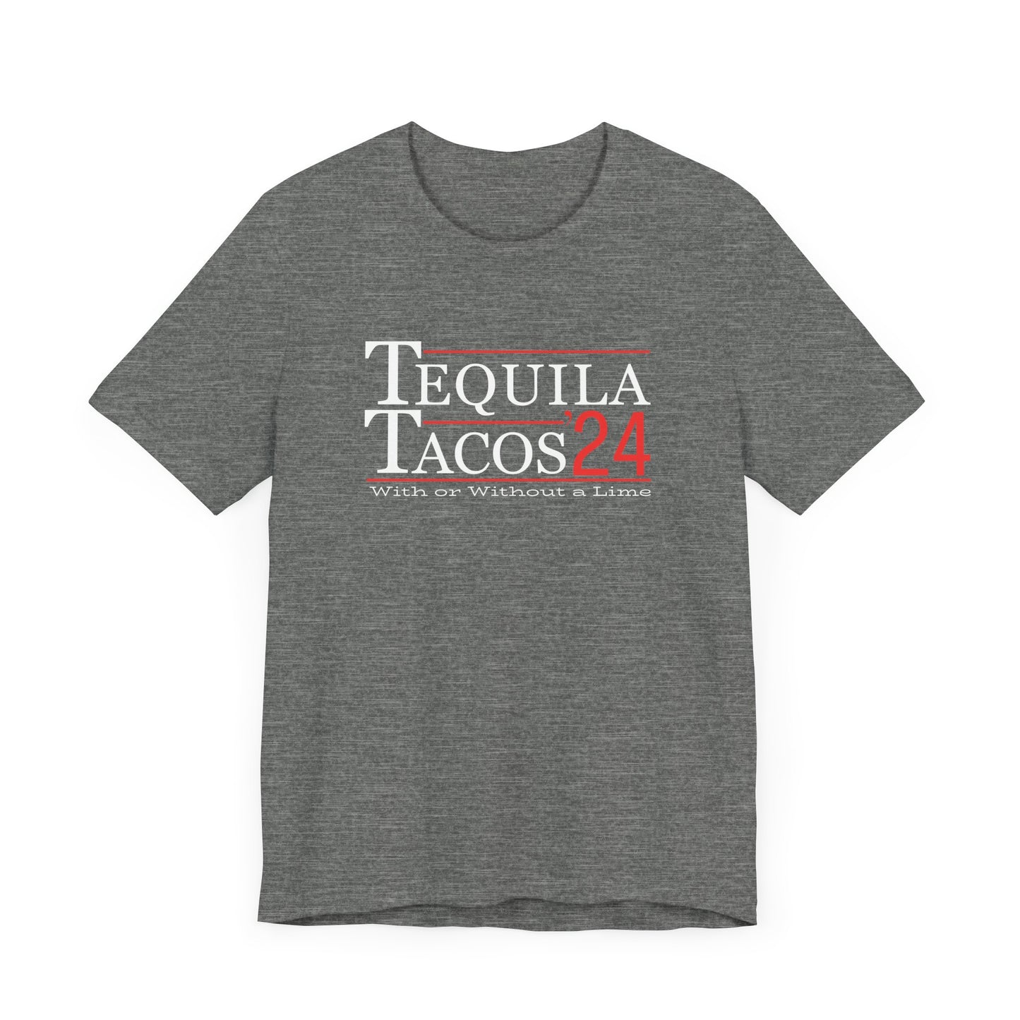 Tequila and Tacos 2024 Presidential Election Humor T-shirt